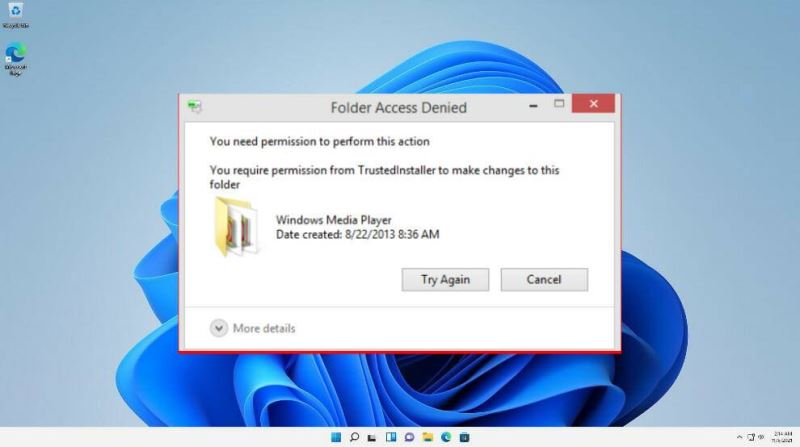 Win11系統收到拒絕訪問錯誤怎么辦？Win11系統收到拒絕訪問錯誤的解決方法