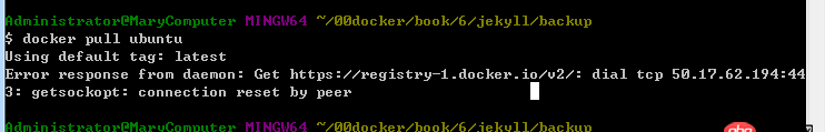 windows-7 - win7運(yùn)行docker命令報(bào)錯(cuò)connection reset by peer