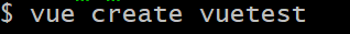 使用vue cli4.x搭建vue項(xiàng)目的過程詳解