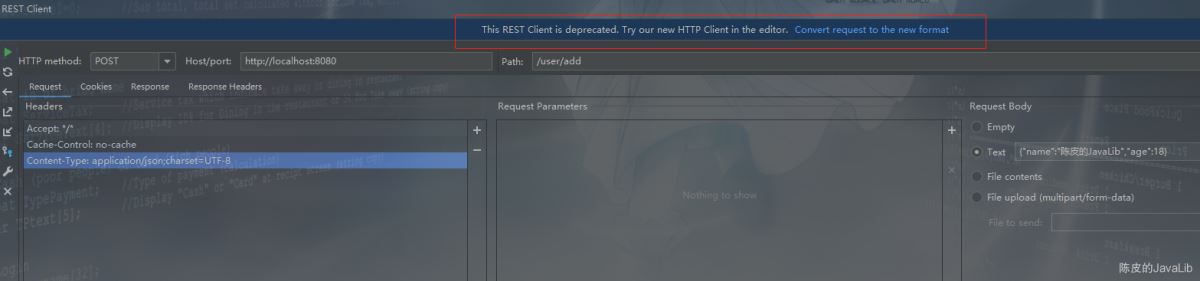 詳解IntelliJ IDEA 自帶的 HTTP Client 接口調(diào)用插件吊打 Postman